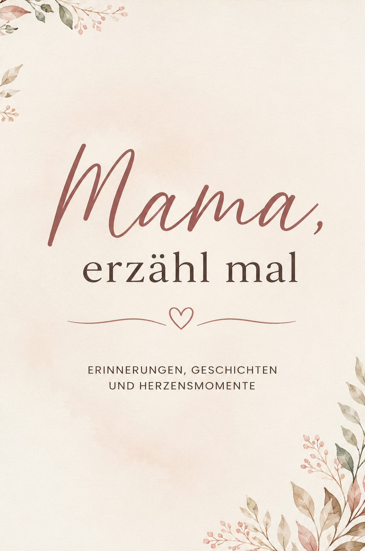 Mama erzähl mal