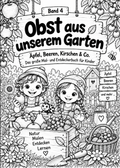Obst aus unseren Garten