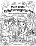 Mein erster Selbstversorgergarten